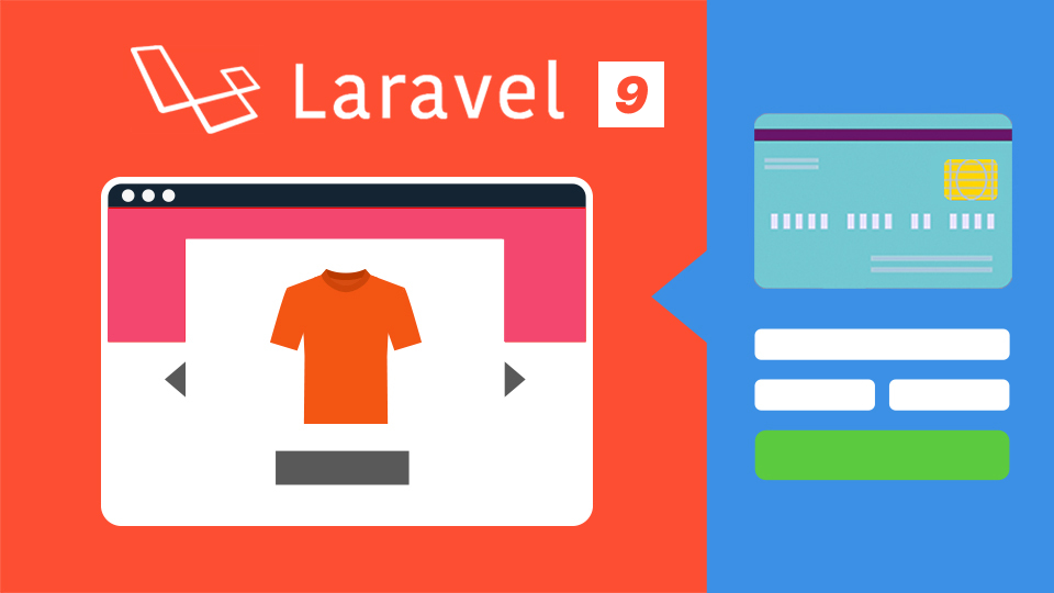 【Laravel 9】LaravelでStripeを使った決済処理付き簡易ファッションECサイトを作ろう！ | Techpit